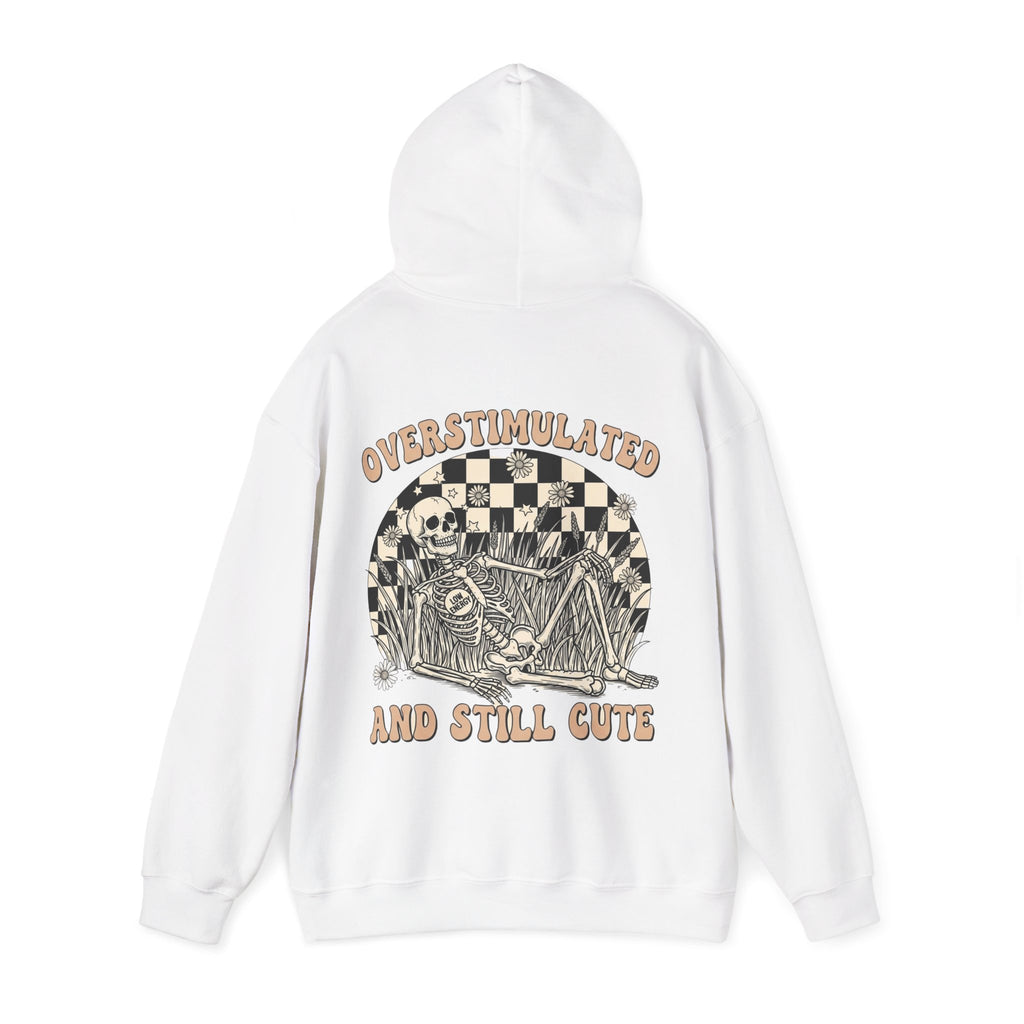 'Overstimulated but Still Cute' Hoodie