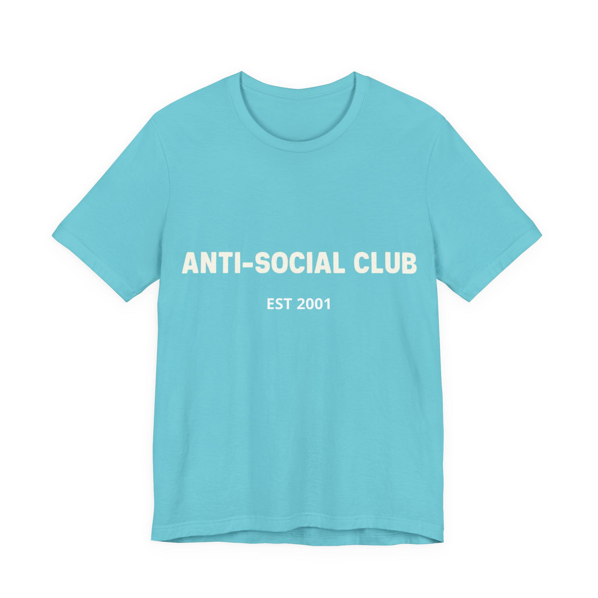 'Anti-Social Club' Short Sleeve Tee -- Personalizable - Unisex