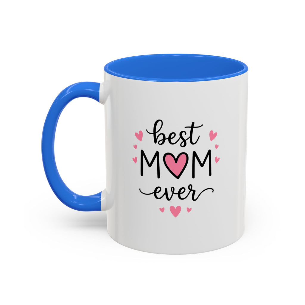 'Best Mum Ever' Mug