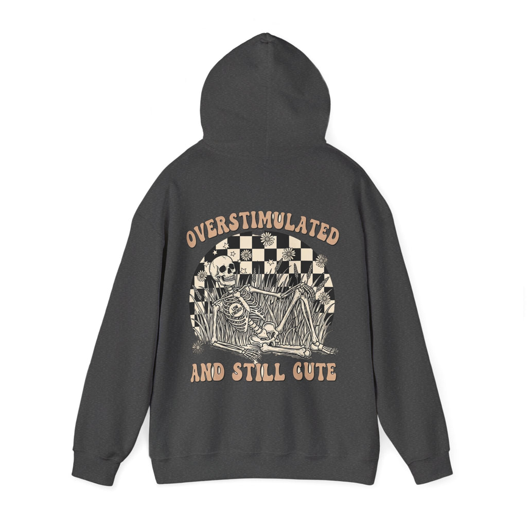 'Overstimulated but Still Cute' Hoodie