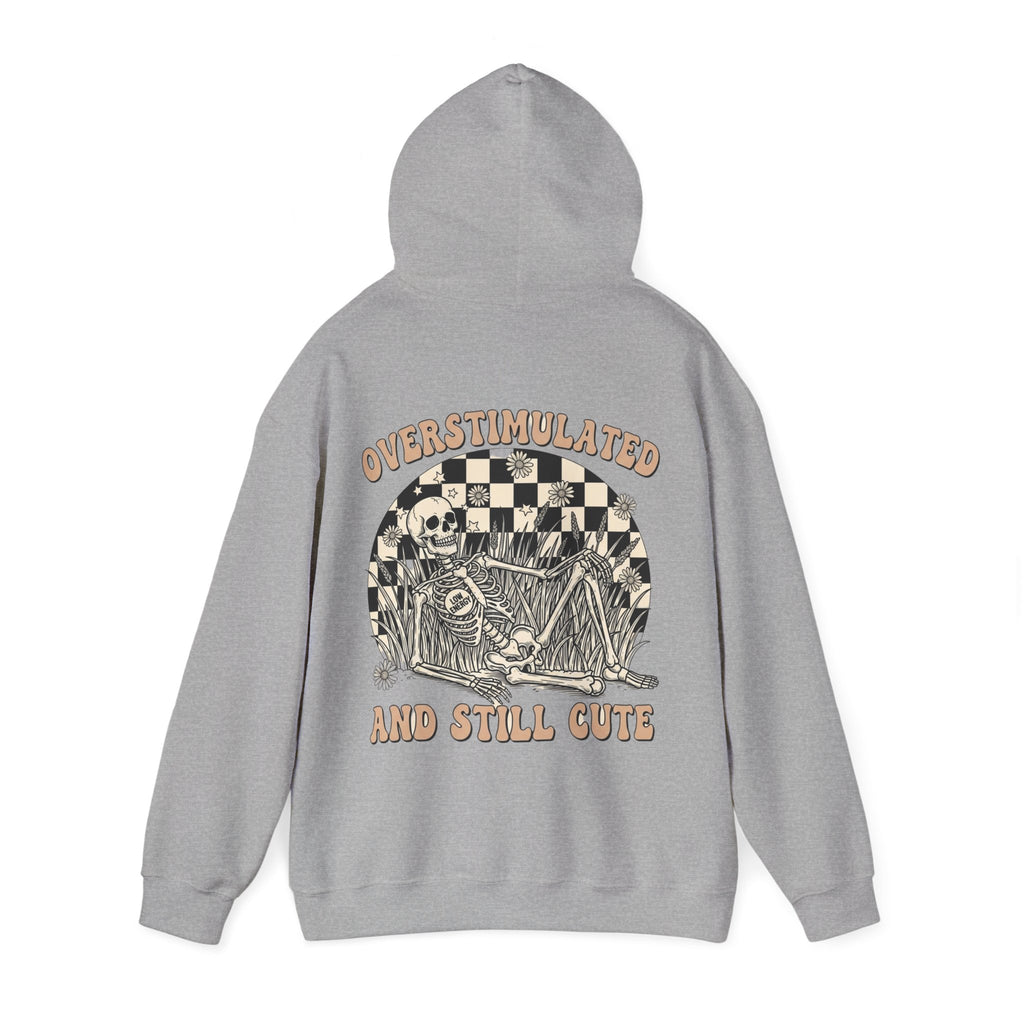 'Overstimulated but Still Cute' Hoodie