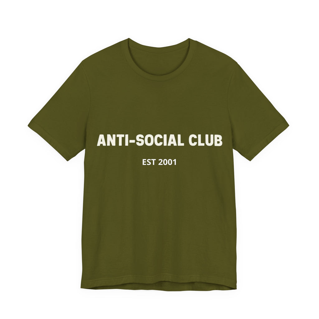 'Anti-Social Club' Short Sleeve Tee -- Personalizable - Unisex