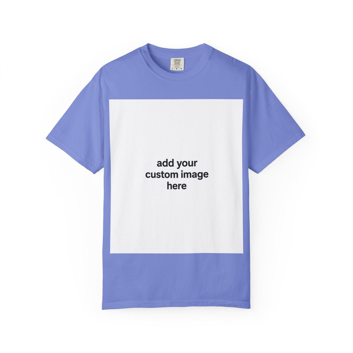 Customizable Image T-Shirt - Unisex Garment-Dyed T-shirt