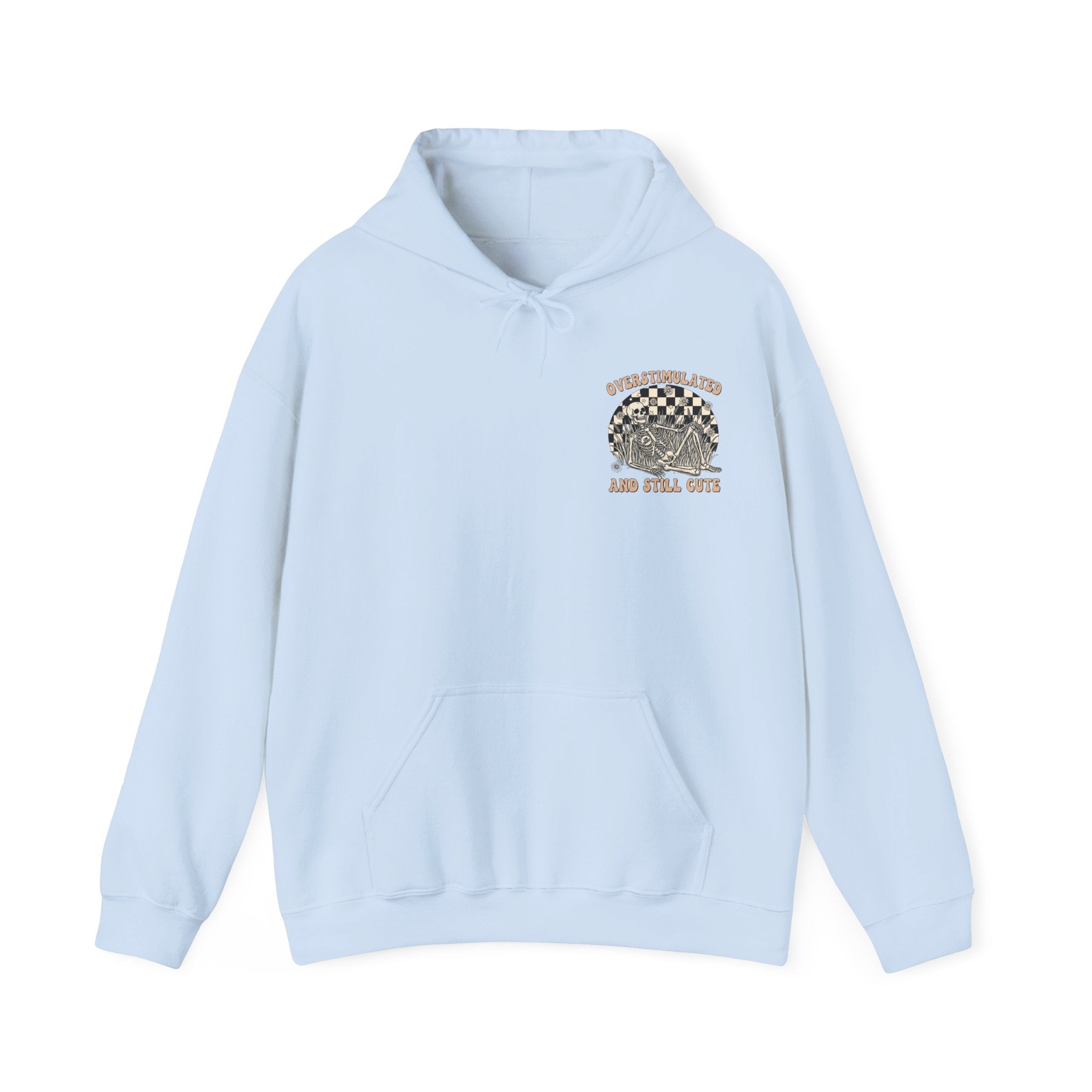 'Overstimulated but Still Cute' Hoodie