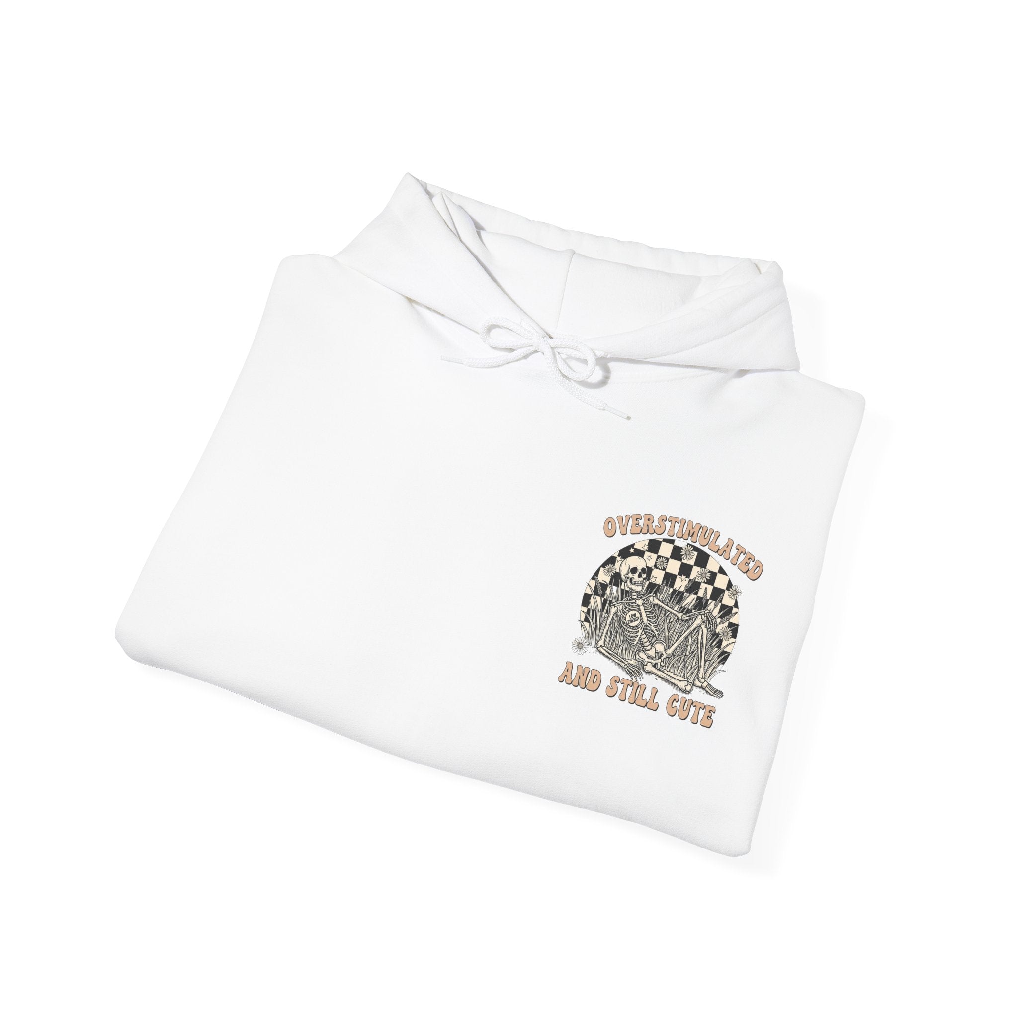 'Overstimulated but Still Cute' Hoodie