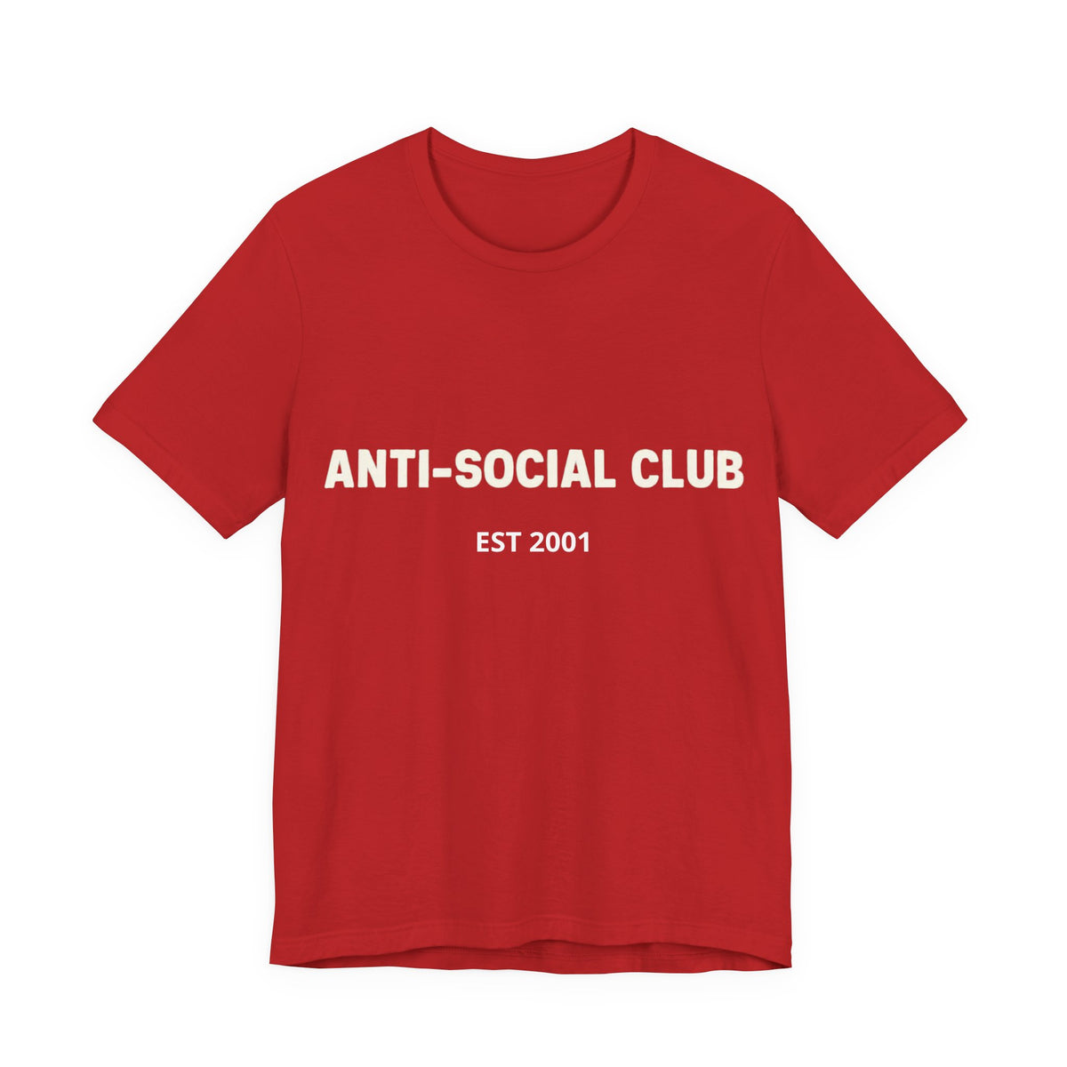 'Anti-Social Club' Short Sleeve Tee -- Personalizable - Unisex