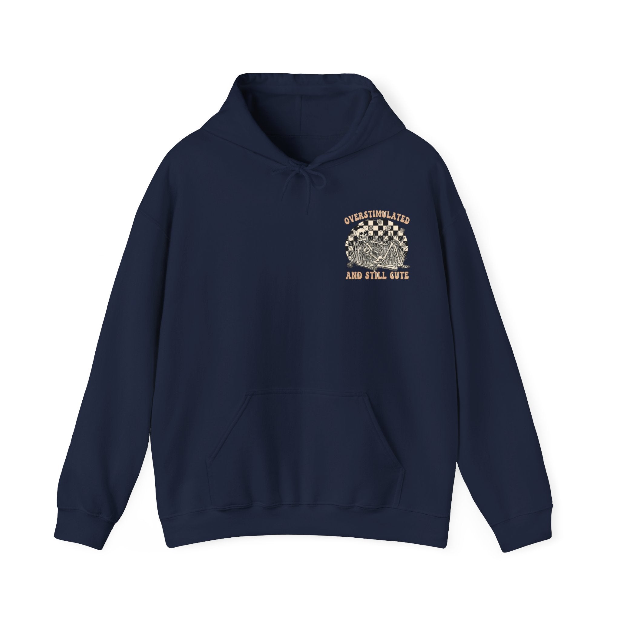 'Overstimulated but Still Cute' Hoodie