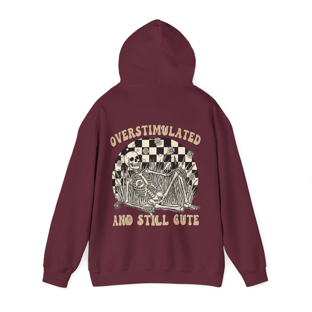 'Overstimulated but Still Cute' Hoodie