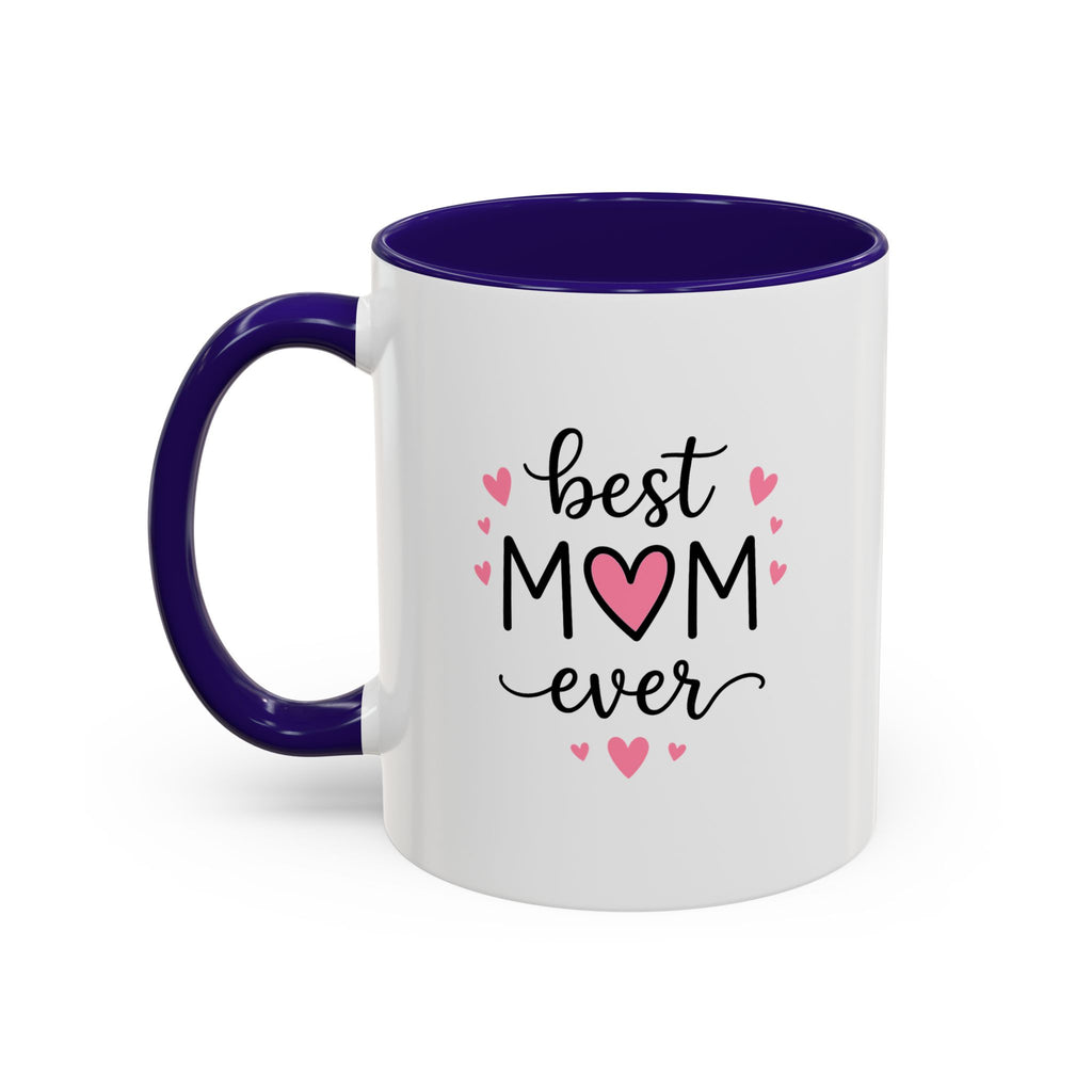 'Best Mum Ever' Mug