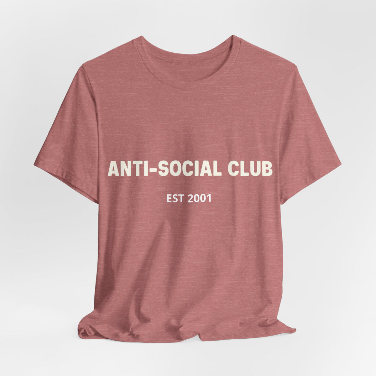 'Anti-Social Club' Short Sleeve Tee -- Personalizable - Unisex